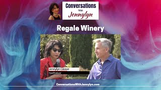 Take a Tour of Regale Winery  Larry Schaadt [upl. by Ajna970]