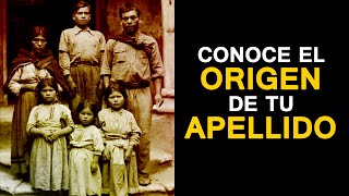 El curioso ORIGEN de los APELLIDOS ¿QUIERES SABER EL TUYO [upl. by Nnywg]