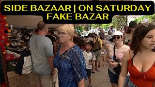 July 2022  SIDE BAZAAR  ON SATURDAY FAKE Bazar TURKEY side turkey [upl. by Armat]