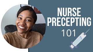 How To Be An Awesome Nurse Preceptor  7 Habits of Highly Effective Preceptors [upl. by Ivie]