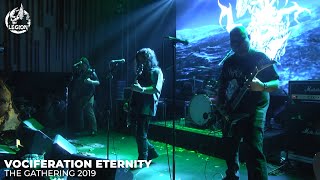 VOCIFERATION ETERNITY  OCEAN MYTH  LIVE AT THE GATHERING 2019 [upl. by Legnaesoj]