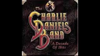 The Charlie Daniels Band  A Decade Of Hits Full Album [upl. by Gisele]