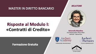 QampA  Master in Diritto Bancario  Modulo I quotContratti di Creditoquot [upl. by Anaeg]