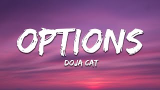 Doja Cat  Options Lyrics Ft JID [upl. by Leipzig]