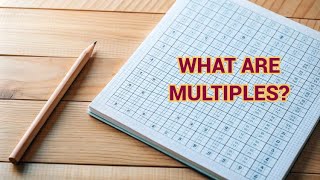 What Are Multiples  AskNShare  ANS Easy Maths 01 [upl. by Arella]