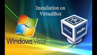 Windows Vista installation on Virtualbox [upl. by Kwabena305]