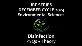 Disinfection II JRF SERIES DEC 2024 II UGC amp CSIR NET II environmentalscience disinfection [upl. by Nivlek]