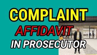 Complaint Affidavit in Prosecutor [upl. by Mel]