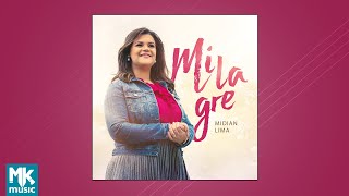 Midian Lima  Milagre CD Completo [upl. by Lorimer104]