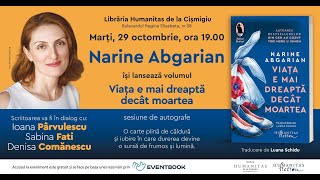 Narine Abgarian la Bucureşti Lansarea volumului „Viața e mai dreaptă decât moartea” [upl. by Esinel]