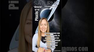 Saturno cambia a “directo”￼ en el 12°41’ de Piscis Nacen nuevas estructuras emocionales astrología [upl. by Rofotsirk869]