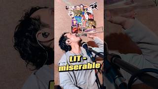 Lit  Miserable cover [upl. by Hoo]