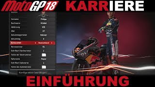 EINFÜHRUNG IN DIE KARRIERE  MotoGP 18 KARRIERE 001GERMAN PS4 Gameplay [upl. by Treb]