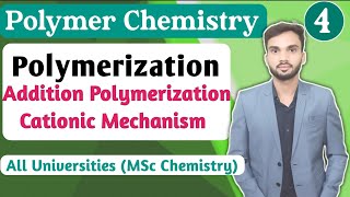 Cationic Polymerization Mechanism I Addition Polymerization I Mechanism I MSc chemistry [upl. by Ttocserp]