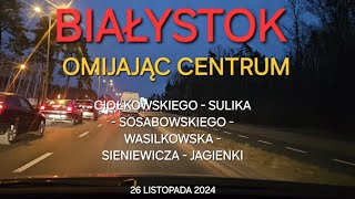 334 Białystok  omijając centrum przez Ciołkowskiego i Trasę Generalską [upl. by Drofnelg]