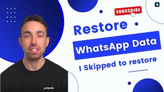 How to Restore old WhatsApp Chat That I Have Skipped to Restore？ [upl. by Matthaus]