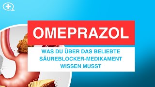 Was ist Omeprazol Alles über Wirkung Einnahme und Nebenwirkungen [upl. by Koeninger201]