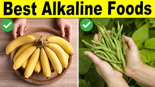 16 Alkaline Foods You Must Have In Your Daily Diet [upl. by Hgeilyak]