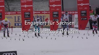 Engagiert für Sachsen – Skiweltcup 2018 [upl. by Torto]