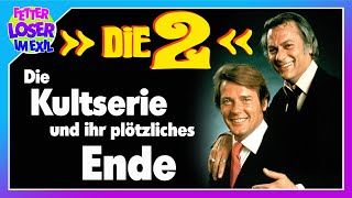 DIE 2  Ein Blick auf die Kultserie der 70er und ihr abruptes Ende [upl. by Auston]