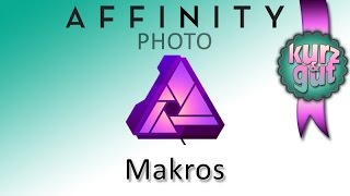 Affinity Photo Makros  Stapelverarbeitung [upl. by Sesilu]