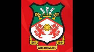 Wrexham AFC Walk Out Song [upl. by Retla]