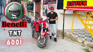 Benelli TNT 600i with ABS  Detailed  Review [upl. by Ahsein]