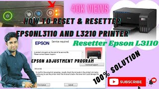 How to reset amp Resetter Epson L3110 And L3210 Printer [upl. by Anelas]