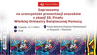 Prezentacja znaczków i kryptoznaczków z okazji 33 Finału Wielkiej Orkiestry Świątecznej Pomocy [upl. by Attaynik]