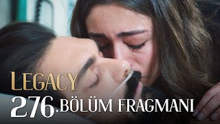 Emanet 276 Bölüm Fragmanı  Legacy Episode 276 Promo [upl. by Prendergast605]