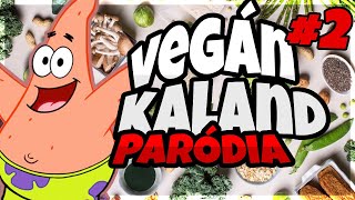 Csillag Pátrikkó VEGÁN😱🌿  Spongyabob És a Vegánok  paródia 2 [upl. by Nannerb]