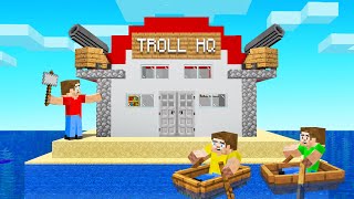 I BUILT The ULTIMATE TROLLING HQ Minecraft [upl. by Nosraep]