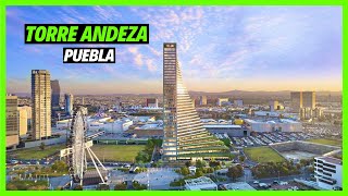 Anuncian Asombroso Proyecto de Rascacielos para Puebla  Torre ANDEZA en Angelópolis [upl. by Seena797]