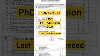 🤩1060 Seats JMI PhD Admission Last Date Extended shorts jmi phdadmissions latestphdform [upl. by Schweiker]