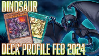 YUGIOH Dinosaur Deck Profile Feb 2024 ANTI META [upl. by Burl]