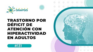 Trastorno por déficit de atención con hiperactividad en adultos [upl. by Steinman]