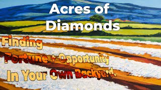 Audiobook  Acres of Diamonds  Russell H Conwell  1890 [upl. by Anilecram676]