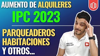 IPC 2023 Incremento de Arrendamientos en Colombia ipc2023 DerechoInmobiliario ​ [upl. by Octavius]