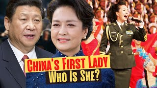 This Is Why Chinas First Lady Is More Powerful Than Her Husband [upl. by Aarika]