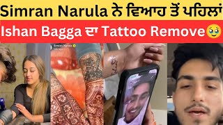 Simran narula removes tatto of Ishan Bagga before Marriage ❤️ Simran Narula on marriage [upl. by Orgell]