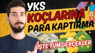 💸 YKS KOÇLARI PARA TUZAĞI MI YKS KOÇLUK MANTIKLI MI  Yks Koçluk Sistemi [upl. by Rehpotsrik]