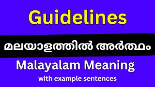 Guidelines meaning in MalayalamGuidelines മലയാളത്തിൽ അർത്ഥം [upl. by Stanhope]