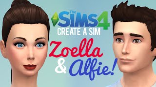 The Sims 4 Create a Sim — Zoella and Alfie [upl. by Akinirt307]