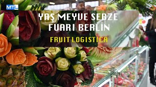 FRUIT LOGISTICA YAŞ MEYVE SEBZE FUARI BERLİN [upl. by Buddy955]