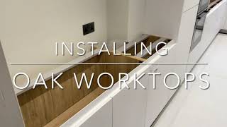 Installing Oak Worktops [upl. by Marou86]