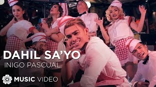 Dahil Sayo  Inigo Pascual Music Video [upl. by Ahen]