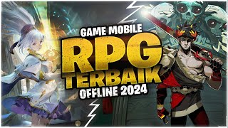 10 GAME MOBILE RPG TERBAIK 2024  OFFLINE SERU [upl. by Carnes]