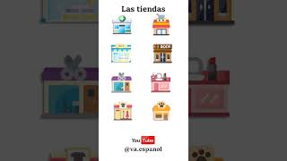 Las Tiendas Vocabulary in Spanish Aprender español learnspanish [upl. by Max]