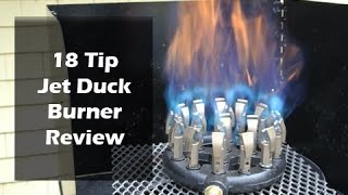 18 Tip Cast Iron Jet Duck Burner Review [upl. by Egroej]