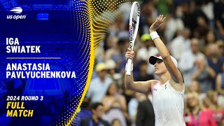 Iga Swiatek vs Anastasia Pavlyuchenkova Full Match  2024 US Open Round 3 [upl. by Mohandas762]